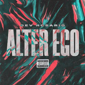 Alter Ego by Dev Rosario