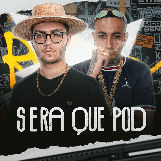 Sera Que Pod