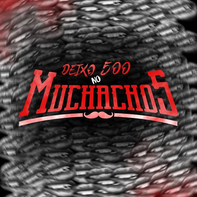 Deixo 500 no Muchachos