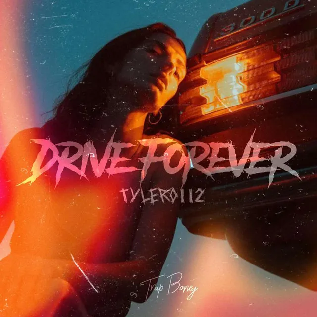 Drive Forever