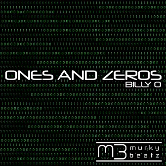 Ones & Zeros by Billy O