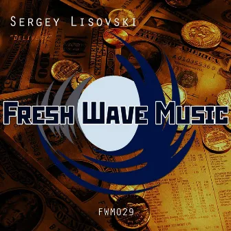 Delivery - Single by Sergey Lisovski