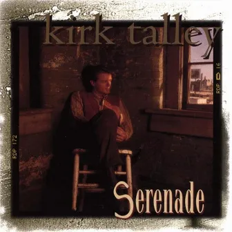 Serenade by Kirk Talley