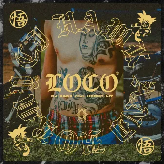 Loco by Cj Hawk