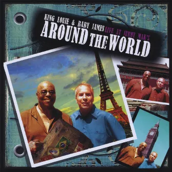 Around the World: Live At Jimmy Mak's by King Louie