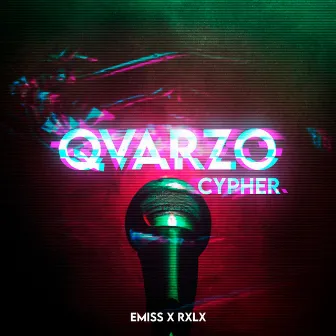 QVARZO: CYPHER & TRAILERS by Rxlx