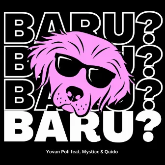 Baru ? by Yovan Poli