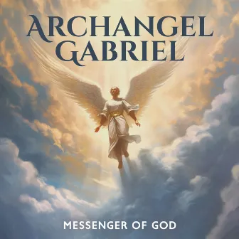 Archangel Gabriel: Healing Meditation, Angelic Choir, Inner Light, Emotional Healing, Messenger of God by Celine Celesta