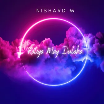 Ratiya May Dulaha by Nishard M