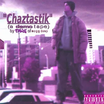 Chaztastik by Chaz