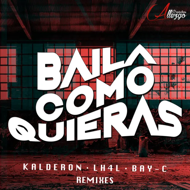 Baila Como Quieras - Duis Nulla Remix