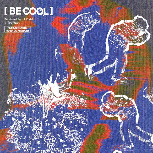 BE COOL