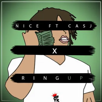 Ring Up (feat. CASJ) by D-Nyce