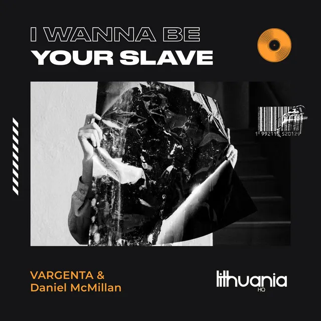 I WANNA BE YOUR SLAVE