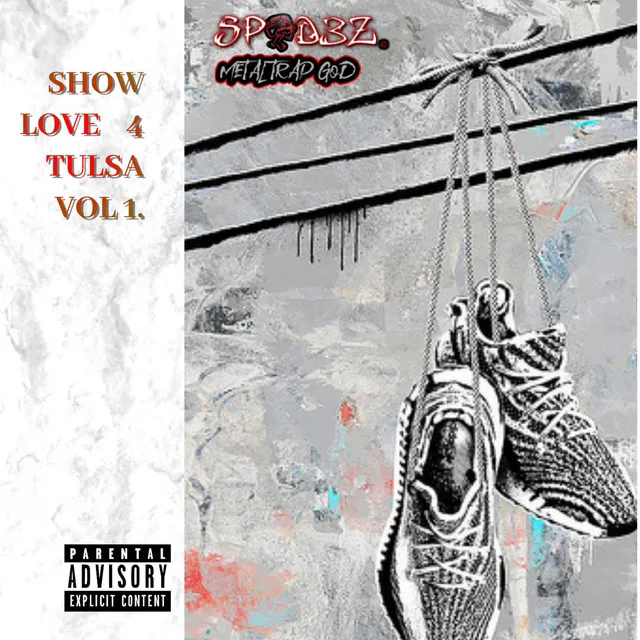 SHOW LOVE 4 TULSA, Vol. 1