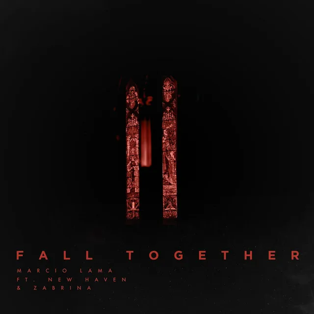 Fall Together