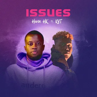 Issues (pick myself up) by Herve Hk