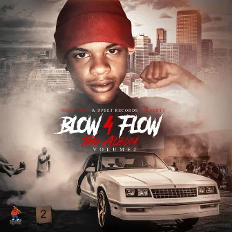 BLOW 4 FLOW THE ALBUM, Vol. 2 by Mackadoe