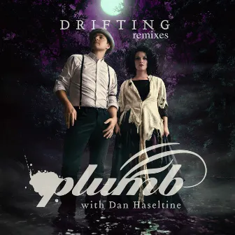 Drifting (Remixes) by Dan Haseltine