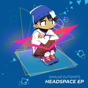 Headspace EP by Similar Outskirts