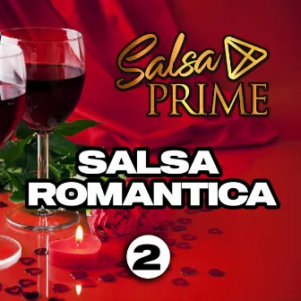 Salsa Romántica 2 by Salsa Prime