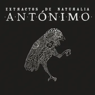 Extractos de Naturalia by Antónimo