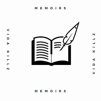 Memoirs by Vida Killz