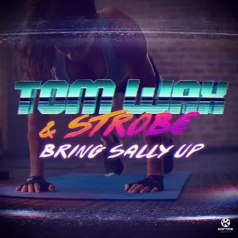 Bring Sally Up by Tom Wax