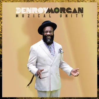 Muzical Unity by Ras Denroy Morgan