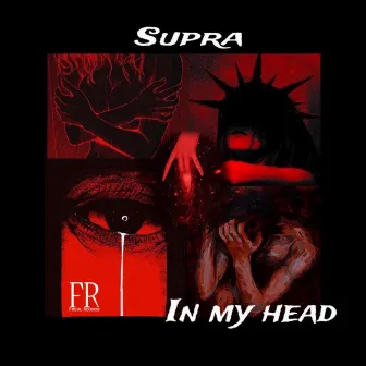 In My Head by Supra