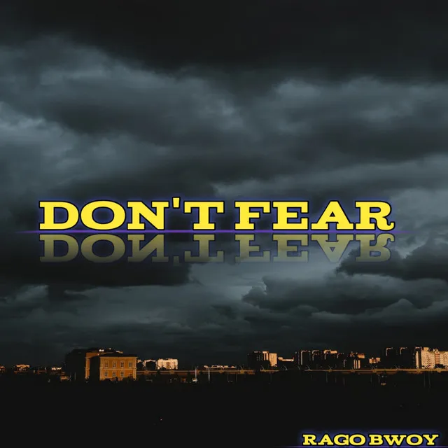 Don't fear - 2023 Remastered Version