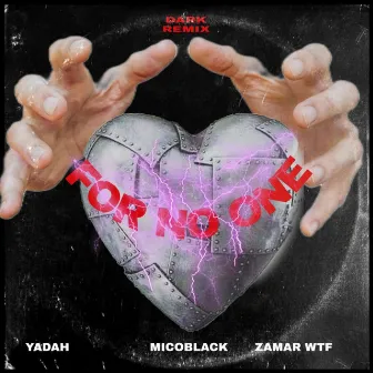 FOR NO ONE (DARK VERSION) by Yadah The Producer