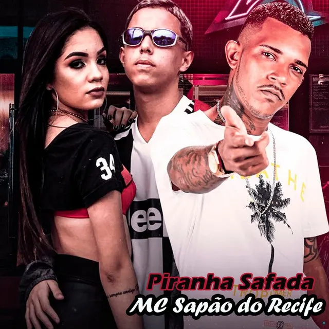 Piranha Safada (feat. MC Rafinha & Mc Henny)