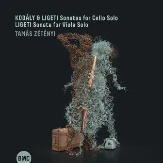 Kodály & Ligeti: Sonatas for Solo Cello, Ligeti: Sonata for Viola Solo by Tamás Zétényi