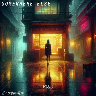 Somewhere Else by Moori Beats