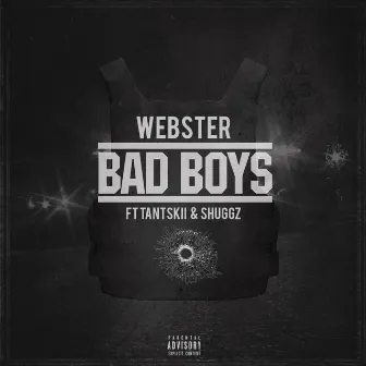 Bad Boys by Webster