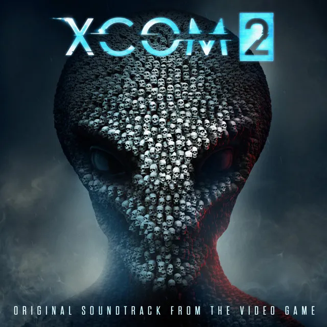 XCOM 2 (Original Soundtrack from the Video Game)