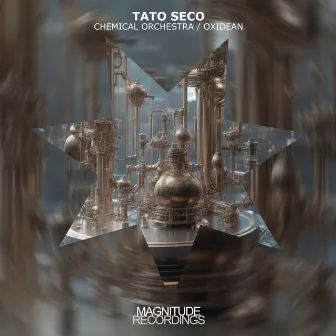 Chemical Orchestra / Oxidean by Tato Seco