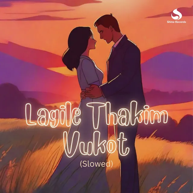 Lagile Thakim Vukot (Slowed)