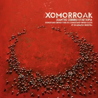 XOMORROAK by Juantxo Zeberio Etxetxipia