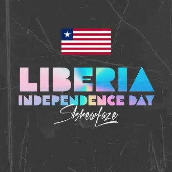 Liberia Independence Day by Skrewfaze