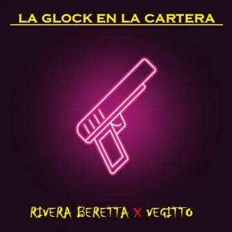 La Glock En La Cartera (Remasterizado) by Vegitto