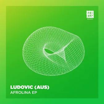 Afrolina EP by Ludovic (AUS)