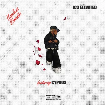 Hopeless Romantic by Ic3 Elevated