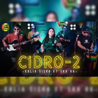 CIDRO 2 by Kalia Siska