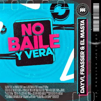 No Baile Y Vera by El Masta