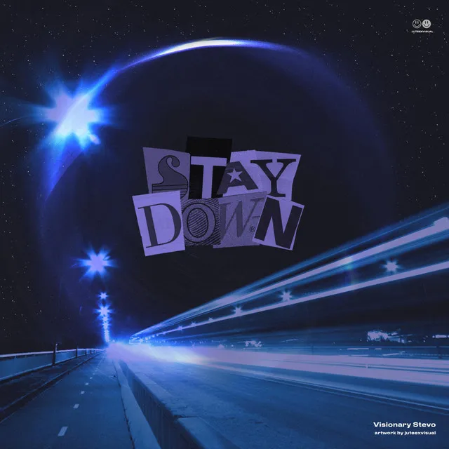 Stay Down