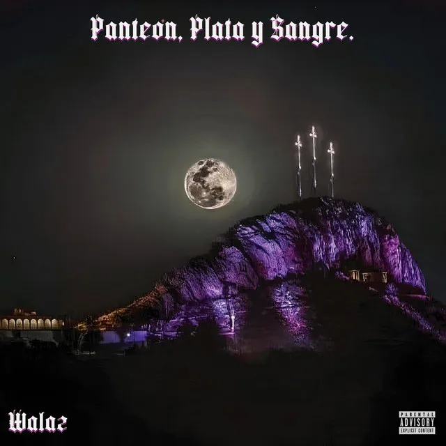 Panteon,Plata y Sangre.