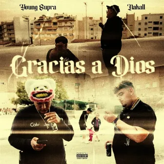 Gracias a Dios by Young Supra