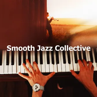 Smooth Jazz Collective by Smooth Jazz All Stars